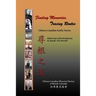 Finding Memories, Tracing Routes: Chinese Canadian Family Stories