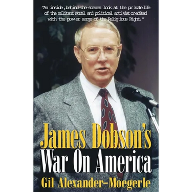 James Dobson's War on America