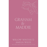 Graham & Maddie: Sealed with a Kiss