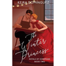 The Winter Princess: (Royals of Sondmark, Book 2)