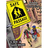 Safe Passage