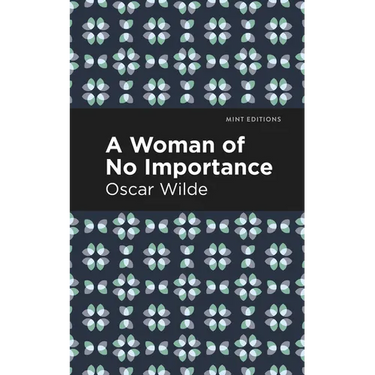 A Woman of No Importance