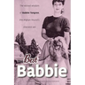 The Best of Babbie: The Wicked Wisdom of Babbie Tongren, the Afghan Hound's Greatest Wit