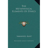 The Metaphysical Elements of Ethics