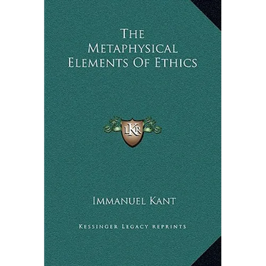 The Metaphysical Elements of Ethics