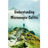 Understanding Microscopic Colitis