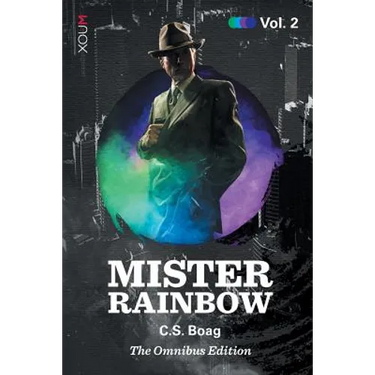 Mister Rainbow: Volume 2