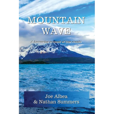 Mountain Wave: A true story of life and death in Alaska