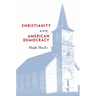 Christianity and American Democracy