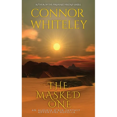 The Masked One: An Aleshia Fantasy Adventure Novella