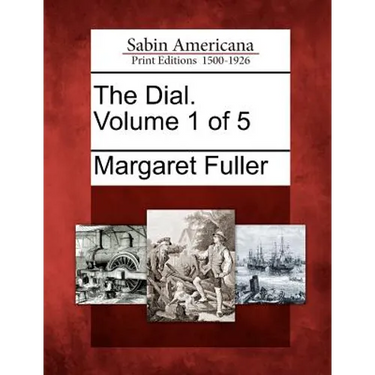 The Dial. Volume 1 of 5
