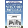 Nuts about Squirrels: How to Outwit Them