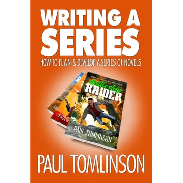 Writing a Series: How to Plan and Develop a Series of Novels