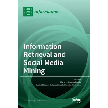 Information Retrieval and Social Media Mining