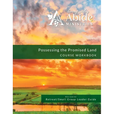 Possessing the Promised Land - Workbook (& Leader Guide)