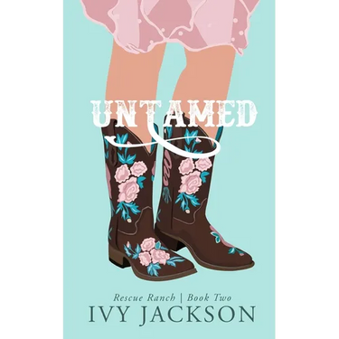 Untamed: A Second Chance Romance