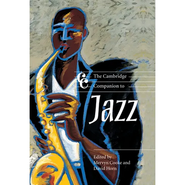 The Cambridge Companion to Jazz