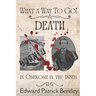 What a Way to Go: Death in Oshkosh in the 1880s