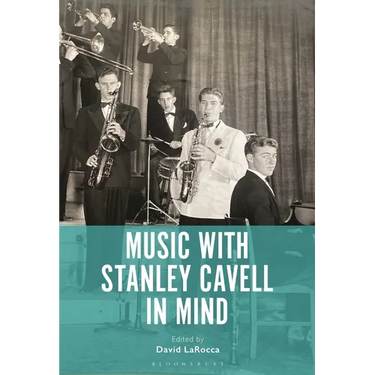 Music with Stanley Cavell in Mind