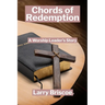 Chords of Redemption: A Worship Leader's Story