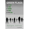 Green Flags