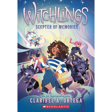 Scepter of Memories (Witchlings #4)
