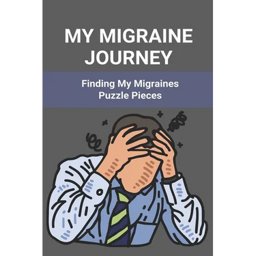 My Migraine Journey: Finding My Migraines Puzzle Pieces: How To Heal Migraine