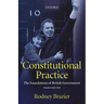 Constitutional Practice: The Foundations of British Government