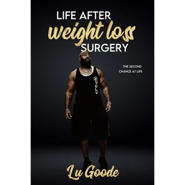 Life After Weight Loss Surgery: Second Chance At Life
