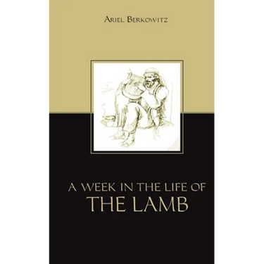 A Week in the Life of the Lamb
