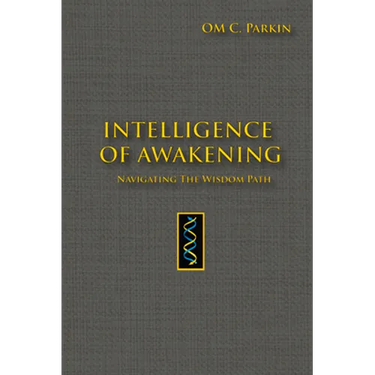 Intelligence of Awakening