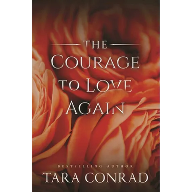 The Courage to Love Again