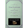 Tom Playfair: Making a Start