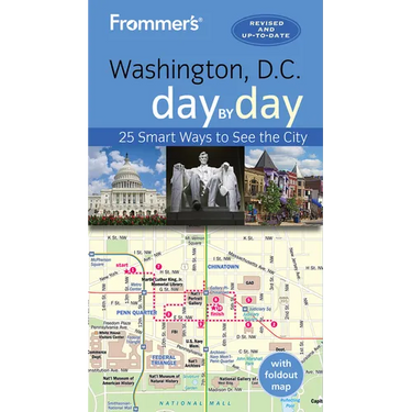 Frommer's Washington D.C. Day by Day