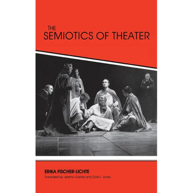 The Semiotics of Theater