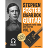Stephen Foster - Cigar Box Guitar GDG Songbook for Beginners with Tabs and Chords Vol. 1