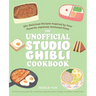 The Unofficial Studio Ghibli Cookbook: 50+ Delicious Recipes Inspired by Your Favorite Japanese Animated Films