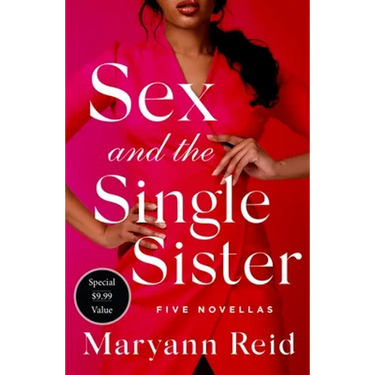 Sex and the Single Sister: Five Novellas