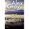 The Silent Games: A DCI Lorimer Novel