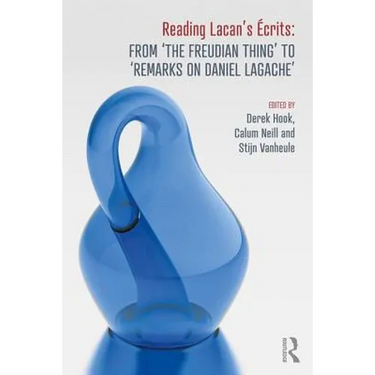 Reading Lacan's Écrits: From 'The Freudian Thing' to 'Remarks on Daniel Lagache'