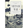 Vietnam War: The Second Indochina War