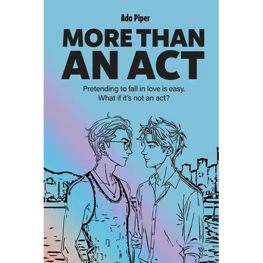 More Than An Act