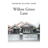 Willow Grove Lane