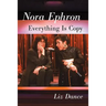 Nora Ephron: Everything Is Copy