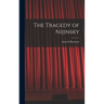 The Tragedy of Nijinsky