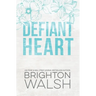Defiant Heart Special Edition