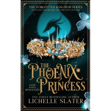 The Phoenix Princess: Snow White Reimagined