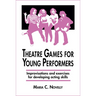 Theatre Games for Young Performers