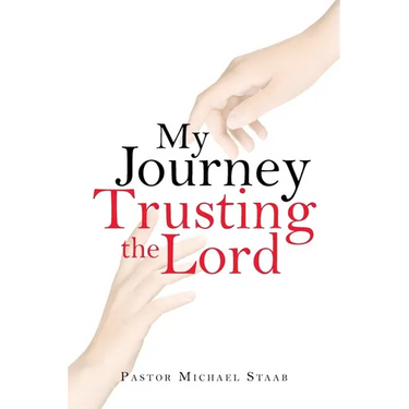 My Journey Trusting the Lord