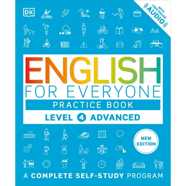 English for Everyone Practice Book Level 4 Advanced: A Complete Self-Study Program